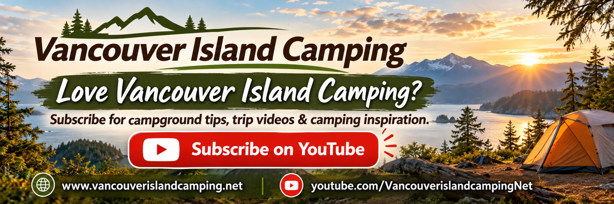 Subscribe to Vancouver Island Camping on YouTube for campground videos and camping inspiration